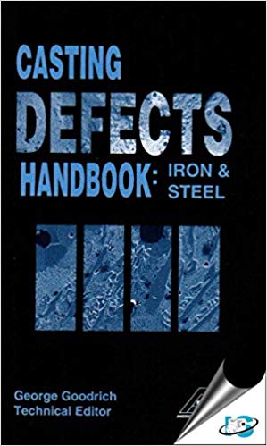 Casting Defects Handbook: Iron & Steel